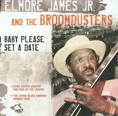 Elmore Jr. James - Baby Please Set A Date (CD)
