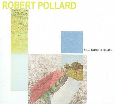 Robert Pollard - We All Got Out Of The Army (CD)