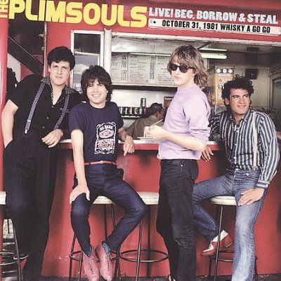 Plimsouls - Live Beg Borrow &amp; Steal: October 31 19 (CD)