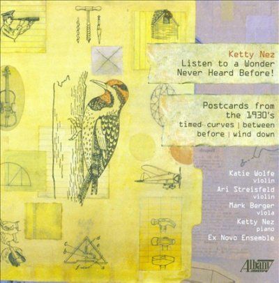 Katie Wolfe - Nez: Listen To A Wonder Never Heard B (CD)