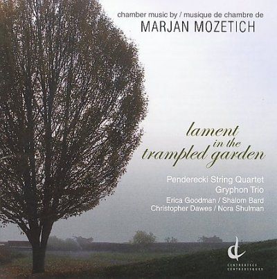 Penderecki String Qu - Mozetich: Lament In Trampled Garden (CD)