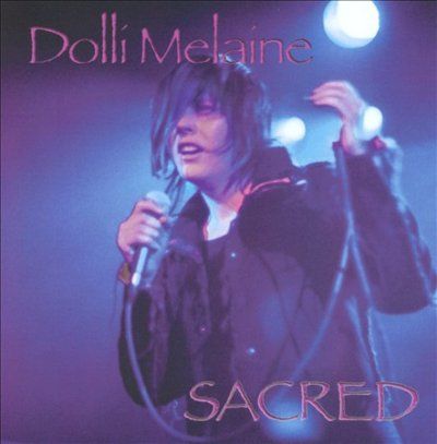 Dolli Melaine - Sacred (CD)