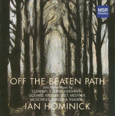 Ian Hominick - Clementi/godard/liszt: Off The Beaten (CD)