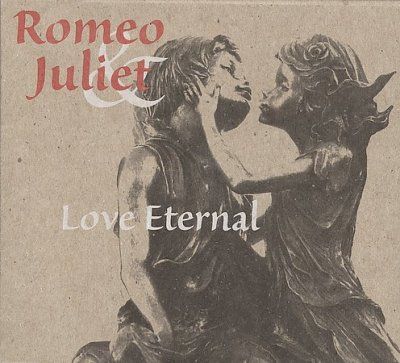 Various - Romeo &amp; Juliet Love Eternal (CD)