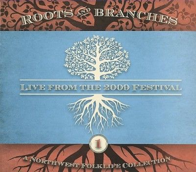 Various - Northwest Roots &amp; Branches: Live From (CD)