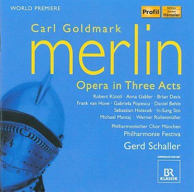 Philharmonischer Cho - Goldmark: Merlin (CD)