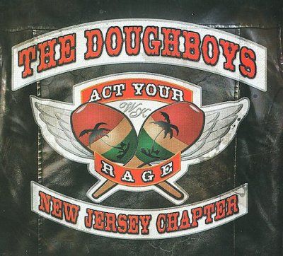 Doughboys - Act Your Rage (CD)