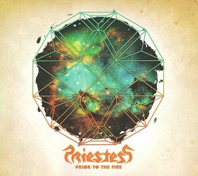 Priestess - Prior To The Fire (CD)