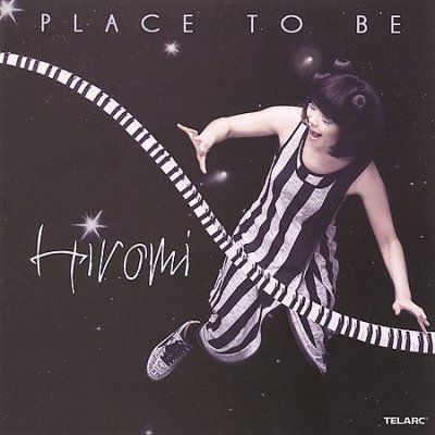 Hiromi - Place To Be (CD)