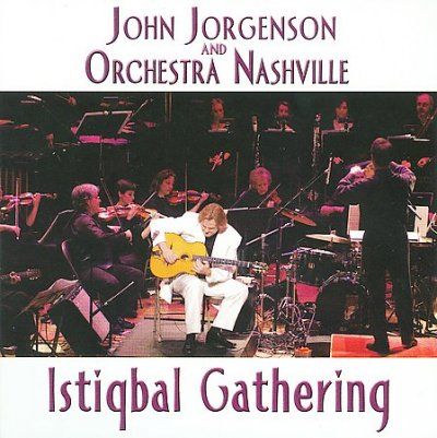 John Jorgenson - Istiqbal Gathering (CD)