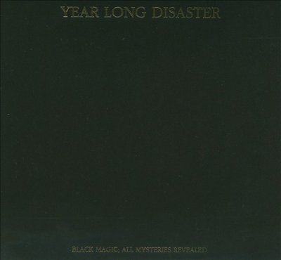 Year Long Disaster - Black Magic: All Mysteries Revealed (CD)