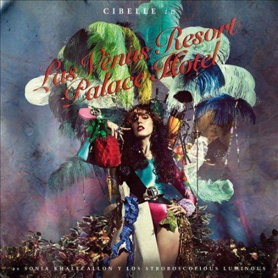 Cibelle - Las Venus Resort Palace Hotel (CD)