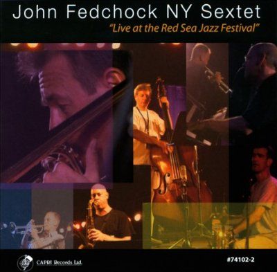 John Fedchock - Live At The Red Sea Jazz Festival (CD)