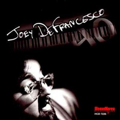 Joey Defrancesco - 40 (CD)