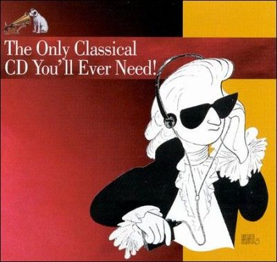 Only Classical CD You'll Ever Need (CD)