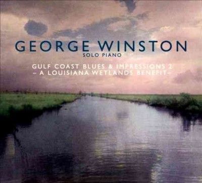 Gulf Coast Blues &amp; Impressions 2 - A Louisiana Wetlands Benefit (CD)