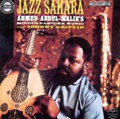 Ahmed Abdul Malik - Jazz Sahara (CD)