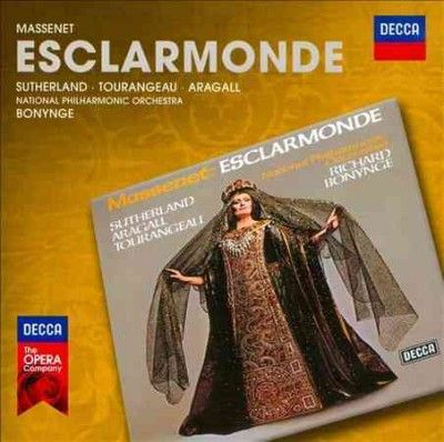 Joan Sutherland - Massenet: Esclarmonde (CD)