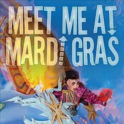 Various - Meet Me At Mardi Gras (CD)