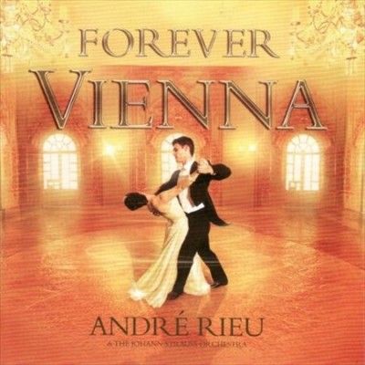 Andre Rieu - Forever Vienna (CD)