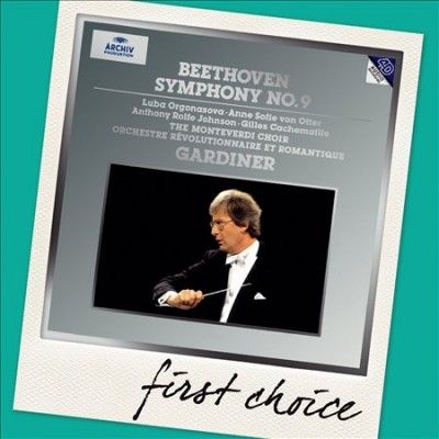 John Eliot Gardiner - First Choice: Beethoven Symphony 9 Cho (CD)