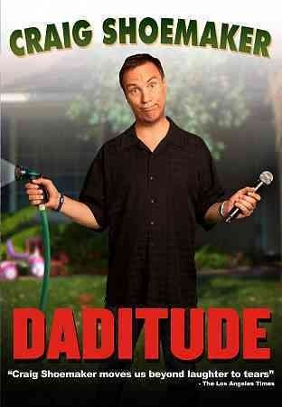 Craig Shoemaker:Daditude - (Region 1 Import DVD)