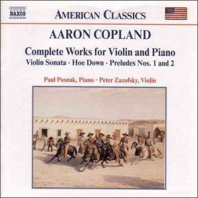 Paul/zazofsk Posnak - Copland: Works For Violin And Piano (CD)