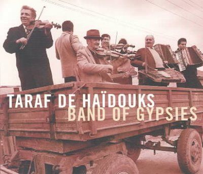 Taraf De Haidouks - Band Of Gypsies (CD)