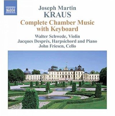 Jacques Despres - Kraus: Complete Chamber Music With Key (CD)