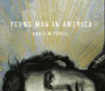Anais Mitchell - Young Man In America (CD)