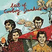 Cowboy Junkies - Best Of Cowboy Junkies (CD)