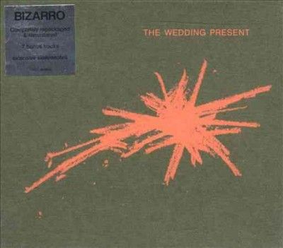 Wedding Present - Bizarro (CD)