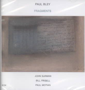 Paul Bley - Fragments (CD)