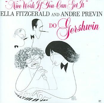 Ella Fitzgerald - Nice Work If You Can Get It (CD)