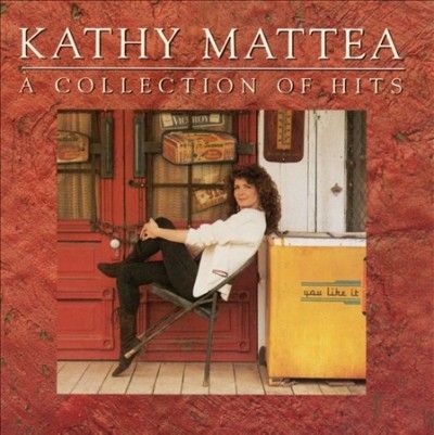 Kathy Mattea - Collection Of Hits (CD)