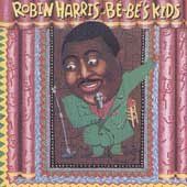 Robin Harris - Be - Be's Kids (CD)