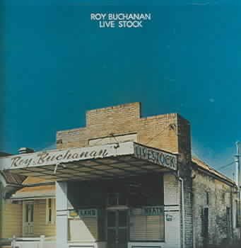 Roy Buchanan - Livestock (CD)