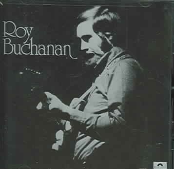 Roy Buchanan - Roy Buchanan (CD)