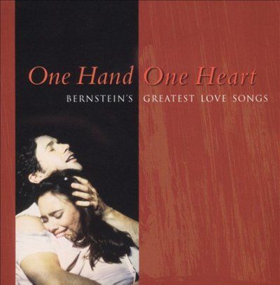 Leonard Bernstein - One Hand One Heart (CD)