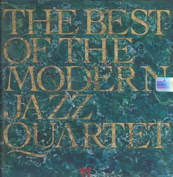Modern Jazz Quartet - Best Of Modern Jazz Quartet (CD)