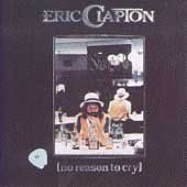 Eric Clapton - No Reason To Cry (CD)
