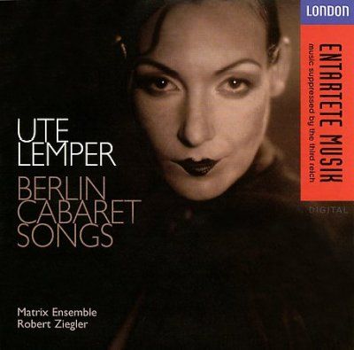 Ute Lemper - Berlin Cabaret Songs - German Version (CD)