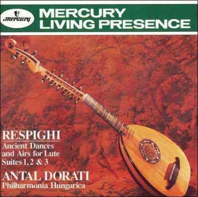 Dorati/philharmonia - Respighi: Ancient Dances (CD)