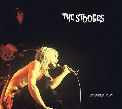 Stooges - Extended Play (CD)