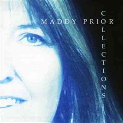 Maddy Prior - Collections: Very Best Of 1995 - 2005 (CD)