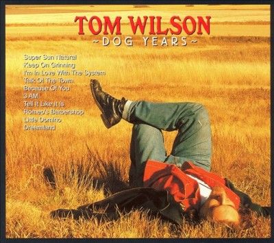 Tom Wilson - Dog Years (CD)