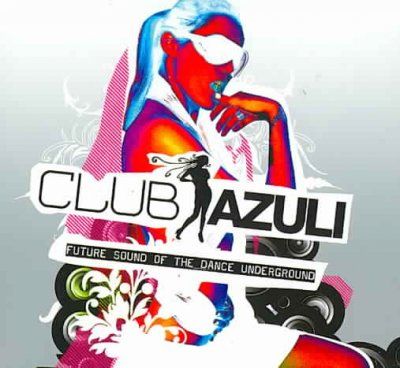 Various - Club Azuli V3: Future Sound Of The Dan (CD)