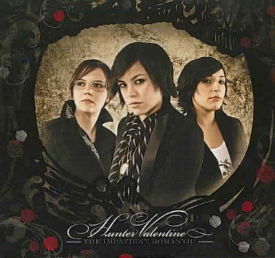 Hunter Valentine - Impatient Romantic (CD)