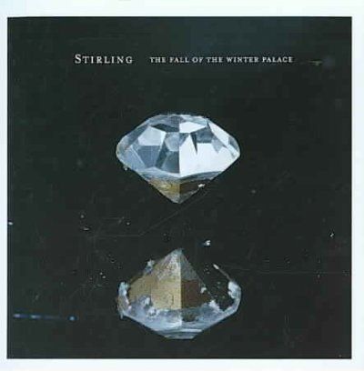 Stirling - Fall Of The Winter Palace (CD)