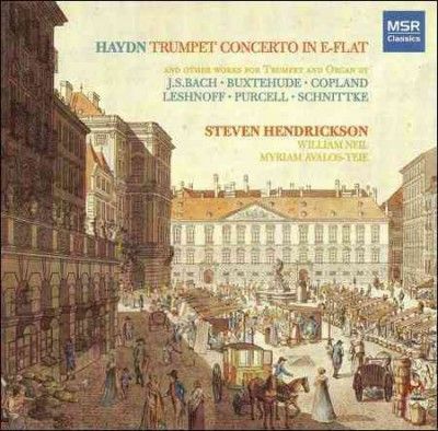 Steven Hendrickson - Works For Trumpet And Organ (CD)